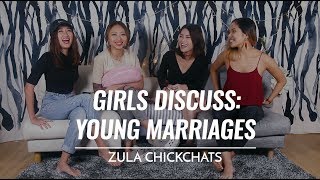 Getting Married Young  ZULA ChickChats  EP 3 [upl. by Luigi510]