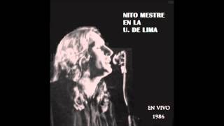 8 Iba acabándose el vino Nito Mestre  U de Lima 1986 [upl. by Suhcnip]