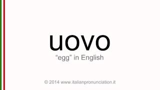 Correct italian pronunciation of uovo egg [upl. by Helsell821]