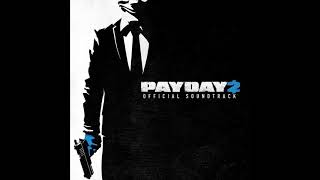 PAYDAY 2 Unofficial Soundtrack  8Bits Are Scary [upl. by Ysnap301]