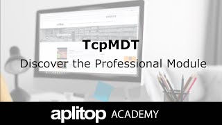 TcpMDT  Discover the Professional Module [upl. by Elicec]