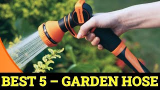 Top 5 Best Garden Hose in 2024 [upl. by Nahtanha]