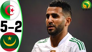 Algeria vs Mauritania 52  All Goals and Highlights  2024 🔥 MAHREZ [upl. by Neyut328]