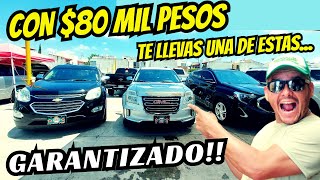 🚨CAMIONETAS SUV´s AMERICANAS Desde 80 Mil PESOS tianguis de autos trucks for sale used cars [upl. by Nodnol]