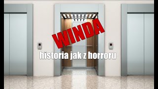 Robert Bernatowicz  WINDA czyli historia jak z horroru [upl. by Yerroc876]