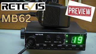 RETEVIS MB62 AMFM CB Radio preview and a chat [upl. by Adniram]