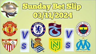 Today Football Prediction 03112024 VIP Bet Slip 100 Bet Odds [upl. by Eiduj]