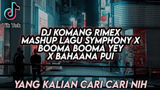 Dj Komang Cepek Cantik Mashup Symphony x Booma Booma Yey x Wake Me Up x Vacation x Bahanna Pui [upl. by Drandell882]