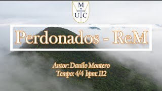 Perdonados ReM  Danilo Montero y Marcos Barrientos  Letra y acordes [upl. by Hanonew]