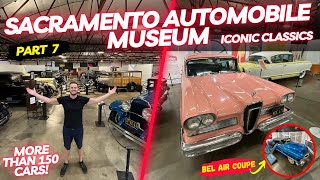 XXL CAR COLLECTION PART 7 OF 7 SACRAMENTO AUTOMOBILE MUSEUM WALKTHROUGH MORE THAN 150 CLASSIC CARS [upl. by Kari783]