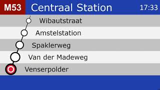 GVB Metro Amsterdam Omroepen Lijn 53 Gaasperplas  Centraal Station [upl. by Hutchinson]