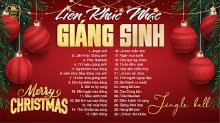 Nhạc Giáng Sinh 2023  Jingle Bells  Liên khúc Nhạc Noel Sôi Động MỪNG ĐÓN GIÁNG SINH 2023 [upl. by Siesser]