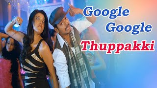 Google Google Thuppakki Movie Songs  Star  Vijay Kajal Aggarwal [upl. by Leena]