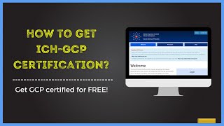 How to get ICHGCP Certification Get GCP Certified for FREE [upl. by Theona]