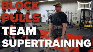 Block Pulls with Team Super Training [upl. by Draneb193]