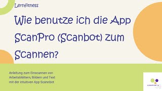 Scannen mit ScanPro ehemals Scanbot  Wie benutze ich die App [upl. by Arriec]