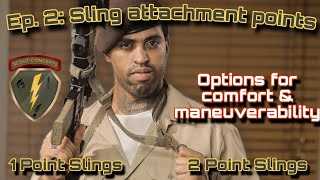 Ep2 Sling attachment points [upl. by Nairb]