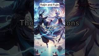 Raijin and Fujin The Gods of Thunder and Wind [upl. by Annawak]