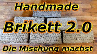 Brikett 20  Die Mischung machts  für manuell gepresste Briketts [upl. by Ultan816]