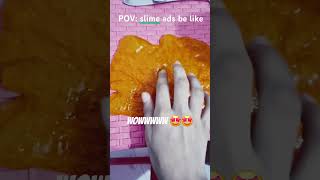 POV slime ads be like funny shortsfeed shorttrend funtimeyt shortfun viral fyp subscribe [upl. by Nonnarb690]