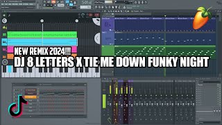 FUNKY NIGHT Hinandito Surya 8 Letters x Tie Me Down New Remix 2024 [upl. by Weylin982]