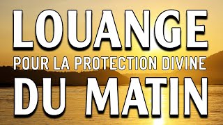 Louange et Adoration Pour La Protection Divine  Le Plus Populaire Prière Catholique 2023 [upl. by Elison705]