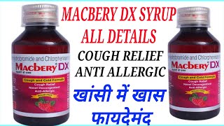 Macbery Dx Syrup UsesDoseSide Effects [upl. by Akiem]