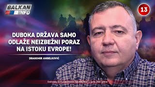 INTERVJU Dragomir Anđelković  Duboka država odlaže neizbežni poraz na istoku Evrope 1942024 [upl. by Olivann]