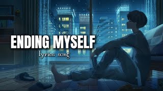 ENDING MYSELF  Fable Song official lyrics video [upl. by Debo674]