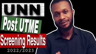 UNN Screening Exercise 20222023 How To Calculate Your UNN Post UTMEScreening Results [upl. by Levitt]