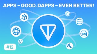 Apps – good dApps – even better  TON Learn 13 [upl. by Tyrrell]