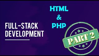 PHP Session04  Integrating HTML amp PHP  PART 2 [upl. by Remo]