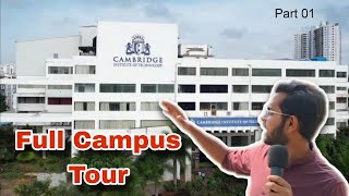 Campus Tour Cambridge Institute Of Technology CIT Part 01 Student Review Ash Academy JEE [upl. by Isnam]