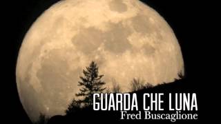 Guarda Che Luna  Fred Buscaglione Instrumental Cover by phpdev67 [upl. by Ecirtemed]