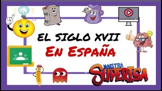 El SIGLO XVII en ESPAÑA ♟ Resumen de HISTORIA ⚔🏰 [upl. by Early]