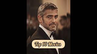 Top 10 George Clooney Movies hollywood movie [upl. by Rossner]