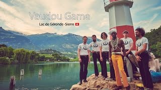 Vaudou Game  live  Festival Weekend au bord de leau  26 June 2015  Sierre Switzerland [upl. by Ahsirk507]