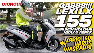 PERTAMA DI INDONESIA NGEGAS YAMAHA LEXI LX 155 NGACIR VARIO 160 WAJIB WASPADA  Otomotif TV [upl. by Eustatius97]