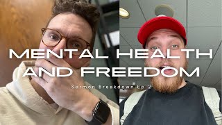 Mental Health and Freedom [upl. by Mcnally]