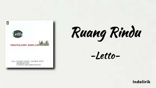 Letto  Ruang Rindu  Lirik Lagu [upl. by Kaliope550]