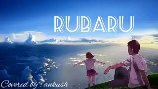 Rubaru ❤  cover by ankush  vishal mishra  khuda hafiz [upl. by Herman]