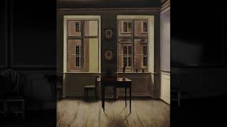 Paintings by Vilhelm Hammershoi  Music by E Satie HQ [upl. by Enwad173]