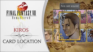 Final Fantasy VIII  Kiros card location [upl. by Alenairam]