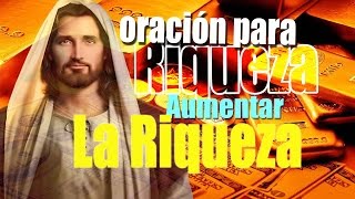 Oración de Poder Comprobado para aumentar las Riquezas [upl. by Akeimat138]