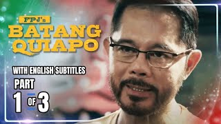 FPJs Batang Quiapo  Episode 3 13  February 15 2023 [upl. by Laumas]