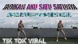 Asmalibrasi Remix  Jadikan Aku Satu Satunya  TIktok Viral  Zumba Dance  IMD by Anita Kamal [upl. by Chemash]