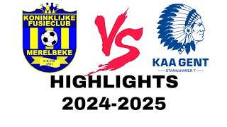 KFC Merelbeke  KAA Gent 05  Voorbereiding 20242025 [upl. by Edelson]