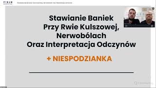 Stawianie Baniek Przy Rwie Kulszowej Nerwobólach Oraz Interpretacja Odczynów  WEBINAR [upl. by Redleh]