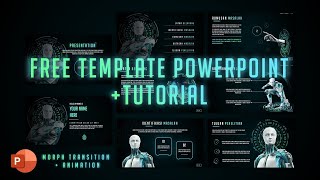 Futuristic Template Powerpoint  Morph Transition  Animation  TUTORIAL  FREE DOWNLOAD TEMPLATE [upl. by Esirrehc]