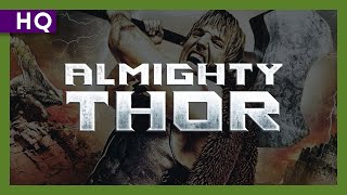 Almighty Thor 2011 Trailer [upl. by Hna]